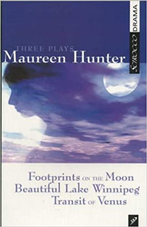 Three Plays by Maureen Hunter