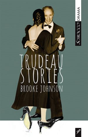 Trudeau Stories Paperback