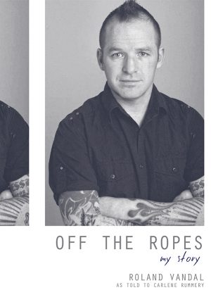 Off the Ropes: My Story