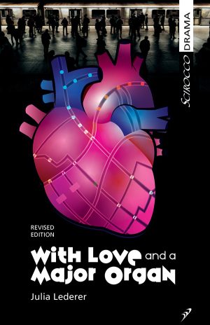 With Love and a Major Organ (2nd Edition) Paperback